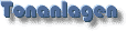 Tonanlagen